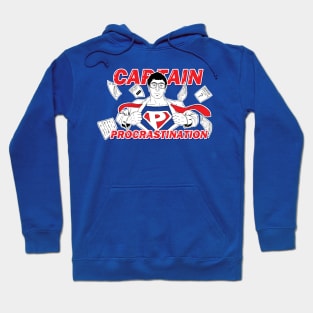 Captain Procrastination Hoodie